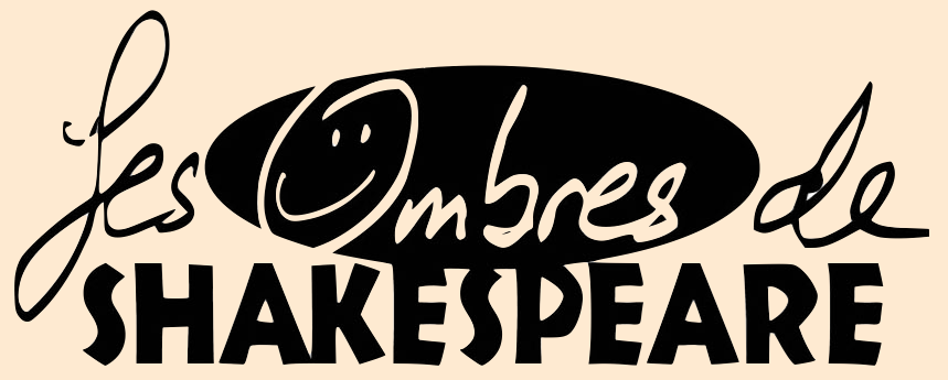 Les Ombres de Shakespeare